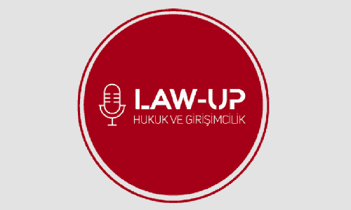 LawUp Hukuk ve Girişimcilik